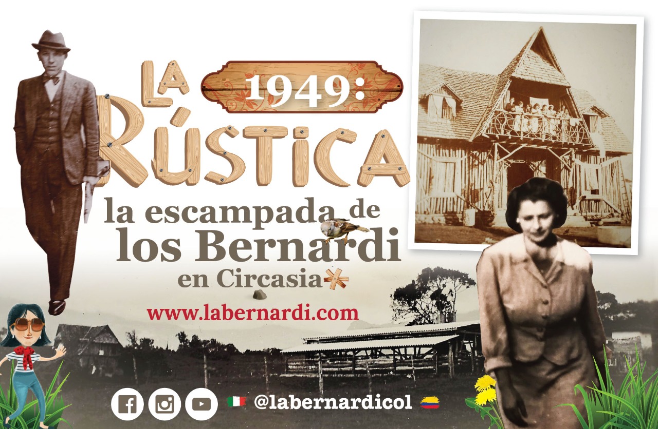 1949: los Bernardi escamparon en Circasia