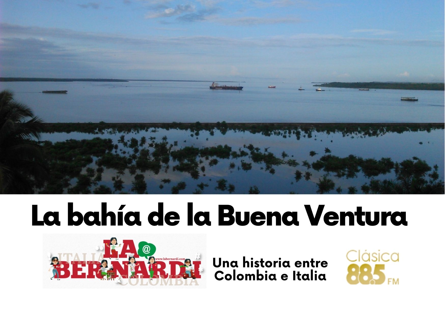 La bahía de la Buena Ventura