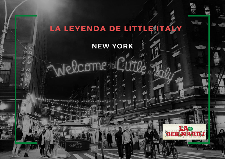 La leyenda de Little Italy en Nueva York